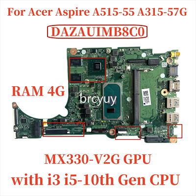 DAZAUIMB8C0 For Acer Aspire A515-55 Motherboard w/ i3 10th CPU 4GB MX330 2G GPU