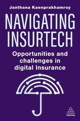 Navigating Insurtech: Opportunities and Challenges in Digital Insurance: Used