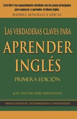 Las verdaderas claves para aprender ingles | Jose Antonio Ruiz Hernandez | Buch