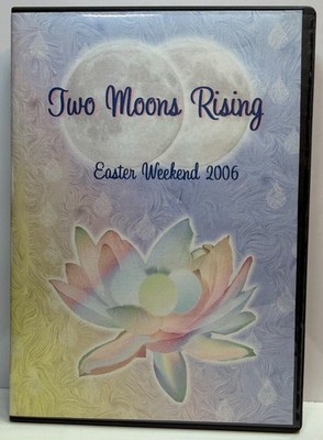 Two Moon Rising : Easter Weekend 2006 (4 DVD Set 2006 MCEO) Ashayana Deane