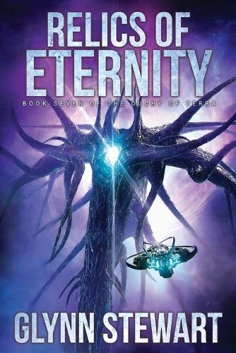 Thumbnail - Glynn Stewart Relics Of Eternity (taschenbuch) Duchy Of Terra