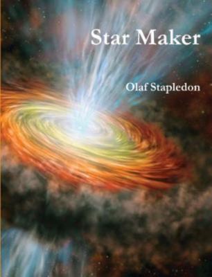 Star Maker by Olaf Stapledon