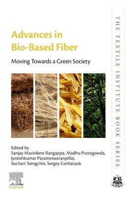 Advances in Bio-Based Fiber : Moving Towards a Green Society, Paperback by Ra...