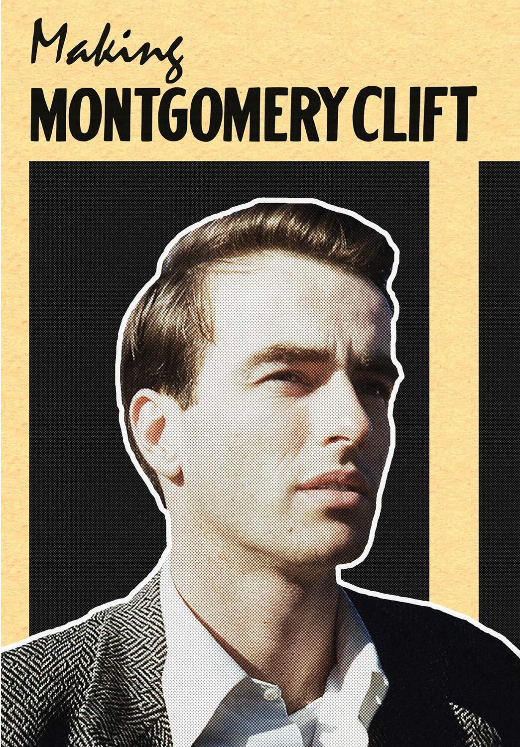 Making Montgomery Clift (DVD) Montgomery Clift Patricia Bosworth Robert Osborne