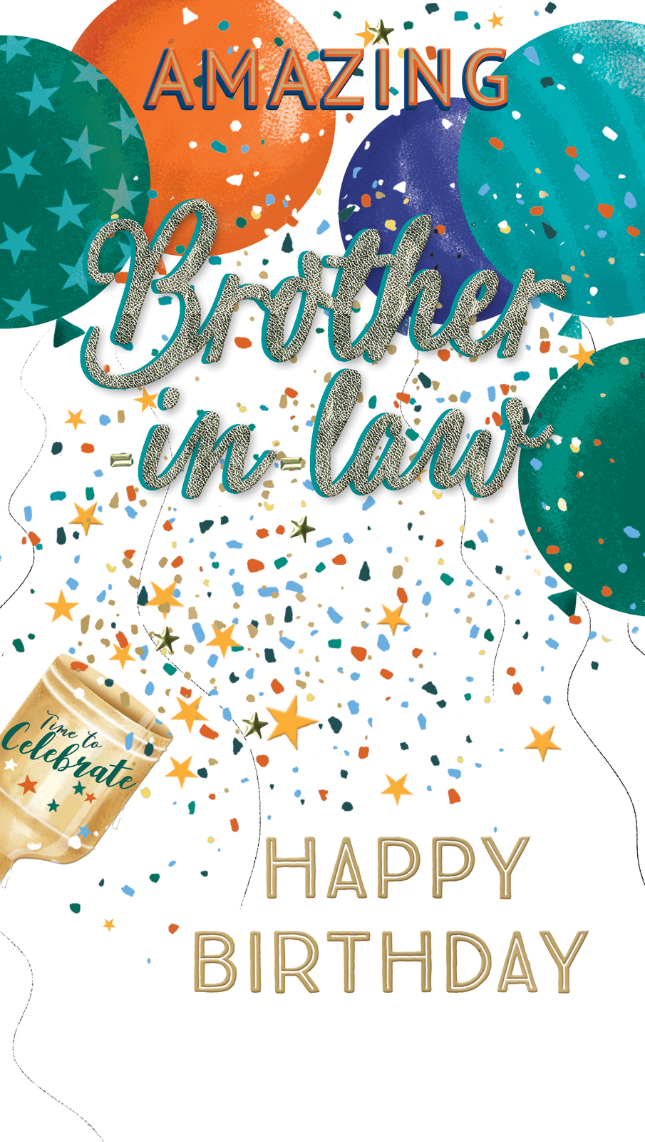 Amazing Brother-In-Law Birthday Card Embellished Balloons Champagne Greeting Car