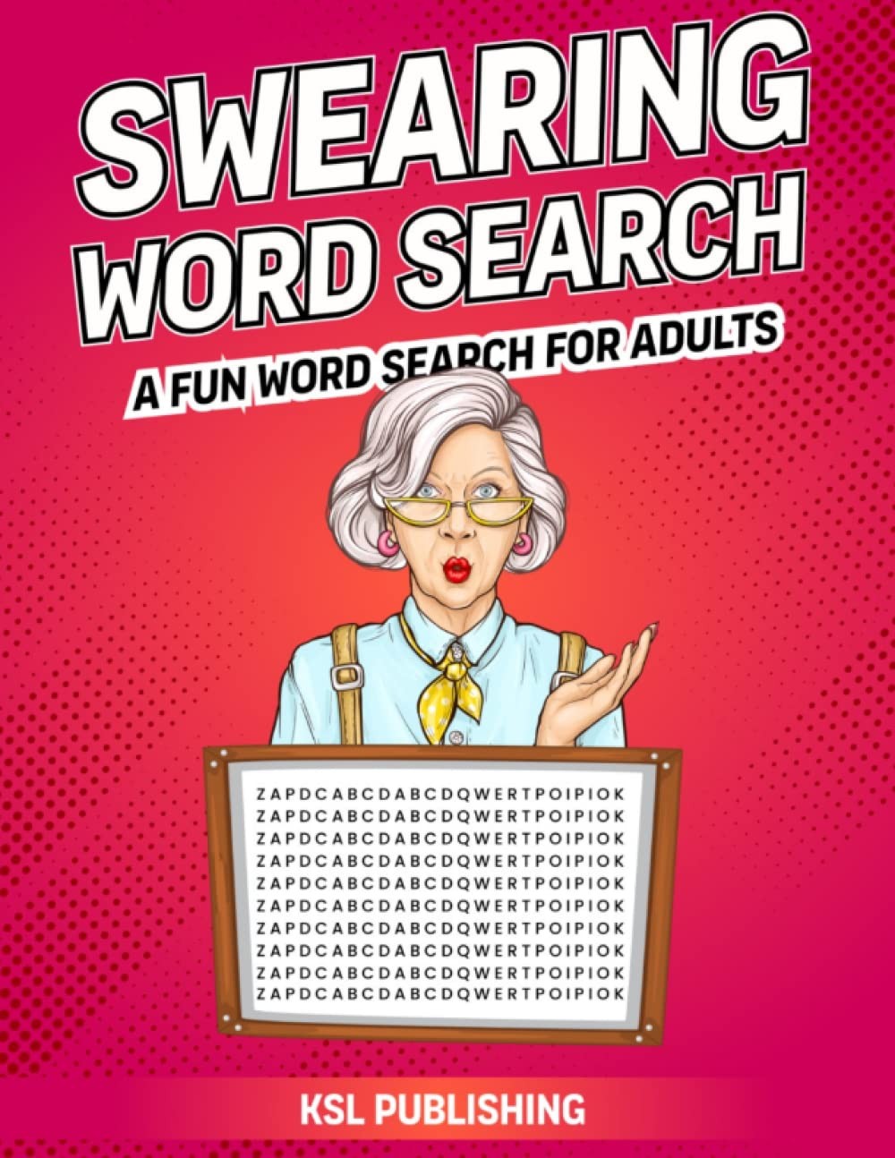 Swearing word search: A fun word search for adults