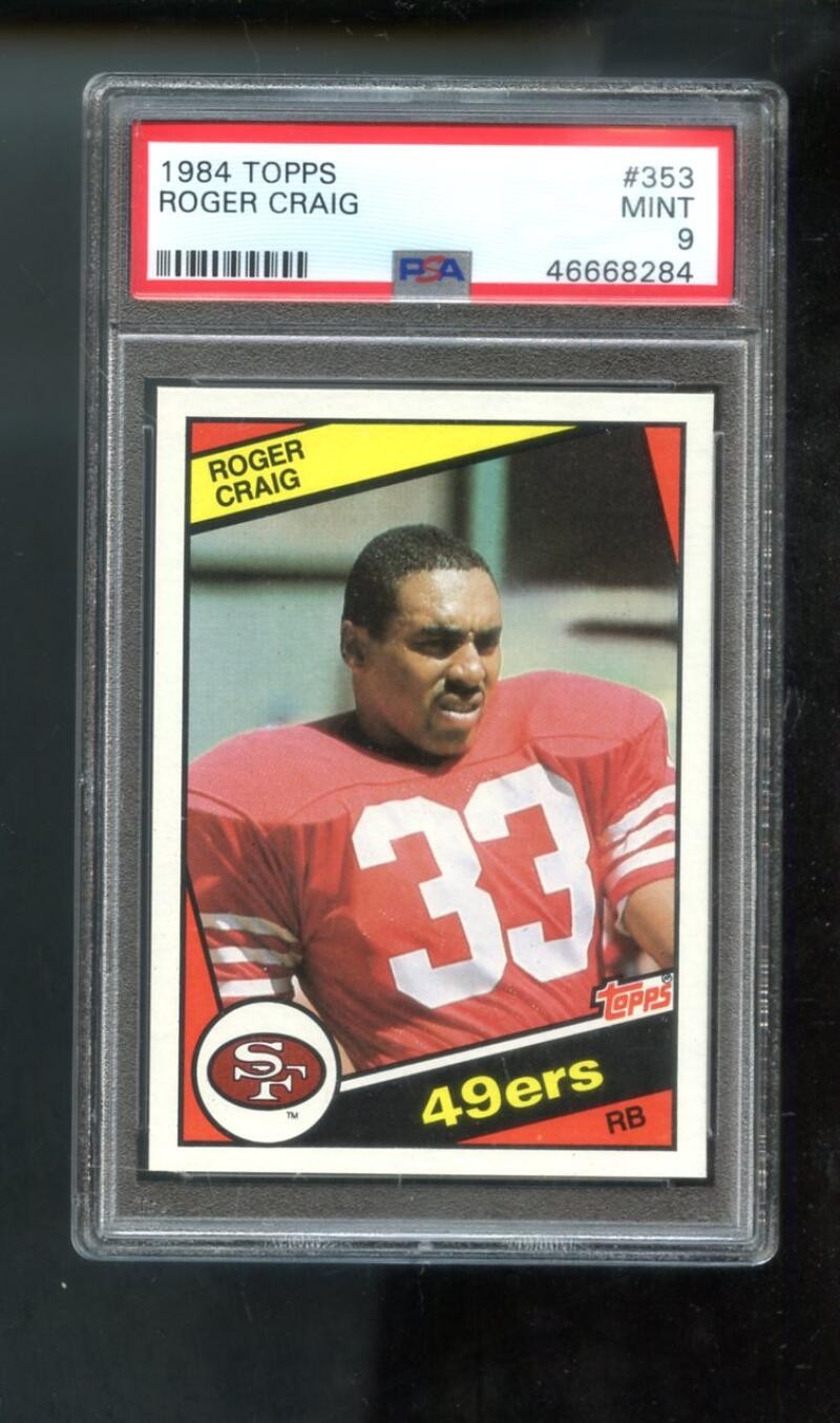 1984 Topps #353 Roger Craig 49ers ROOKIE RC MINT PSA 9 Graded Football Card NFL