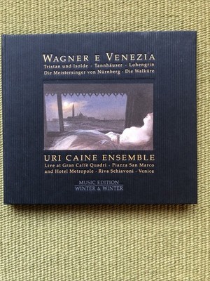 Wagner E Venezia -Uri Caine Ensemble