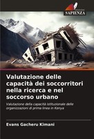 Valutazione Delle Capacità Dei Soccorritori Nella Ricerca E Nel Soccorso Urbano