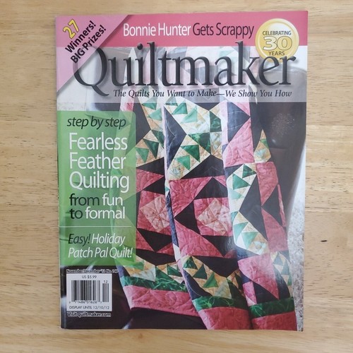 Quiltmaker Magazine Nov Dec 2012 BONNIE HUNTER GETS SCRAPPY