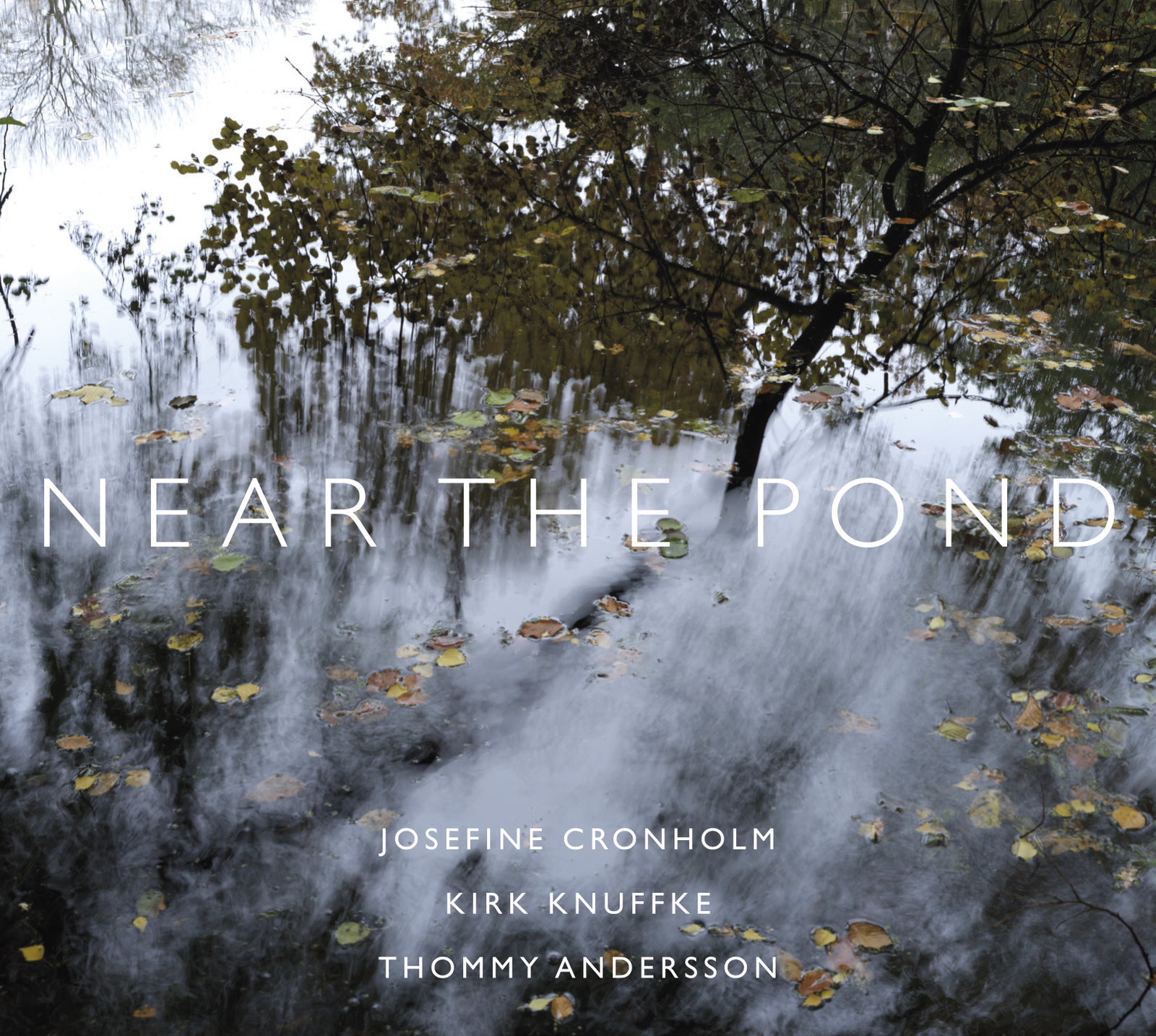 Josefine Cronholm/Kirk Knuffke/Thommy Andersson Near the Pond (CD) Album