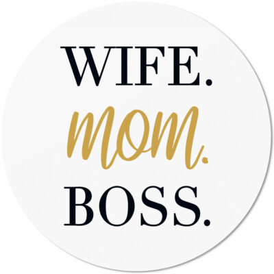 Wife. Mom. Boss 10501002769
