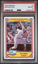 1984 Drake's #1 Don Baylor - PSA 8