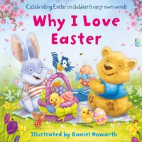 Why I Love Easter | Daniel Howarth | Englisch | Buch | Papp-Bilderbuch | 2023