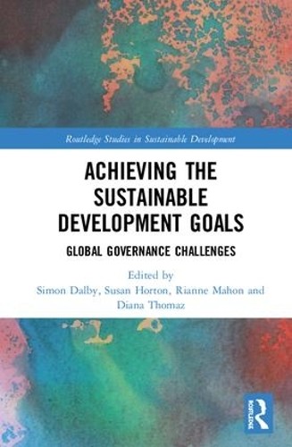 Achieving the Sustainable Development Goals - 9780367139988