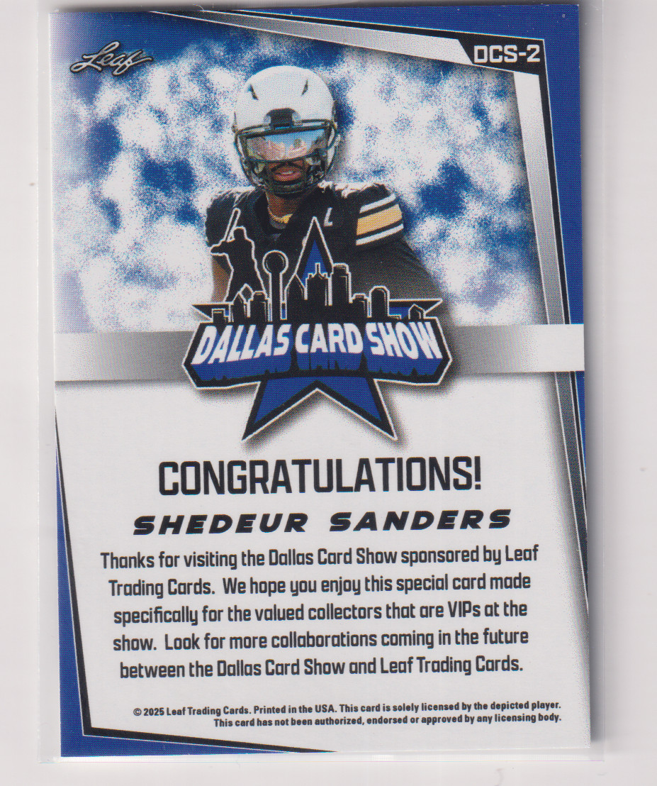 Shedeur Sanders 2025 Leaf Card DCS-2 Dallas Card Show Exclusive only 1,000 made2