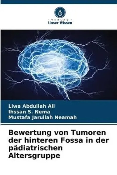 Liwa Abdullah Ali (U. A.) | Bewertung Von Tumoren Der Hinteren Fossa In Der...-image