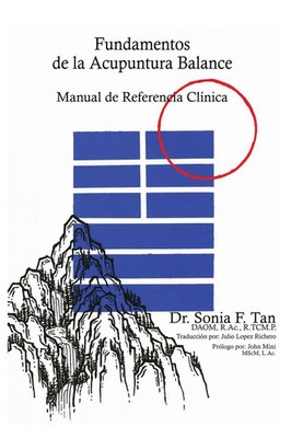 Sonia F. Tan | Fundamentos de la Acupuntura Balance | Buch | Spanisch (2024)