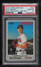 2019 Heritage High Number Real One Red Ink 53/70 Kyle Wright PSA 10 Auto ya6