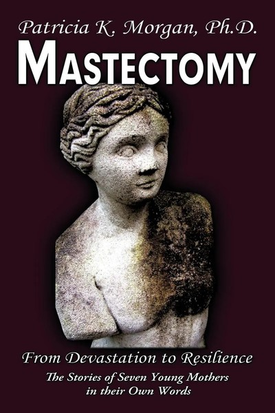 Patricia K. Morgan | Mastectomy | Taschenbuch | Englisch (2009) | Authorhouse-image