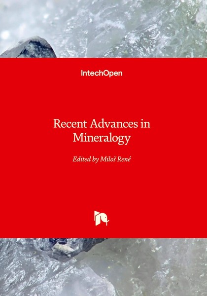 Milo¿ René | Recent Advances In Mineralogy | Buch | Englisch (2023) | IntechOpen-image