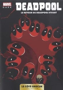 Marvel Dark: Le côté obscur T03 - Deadpool von PA... | Buch | Zustand akzeptabel