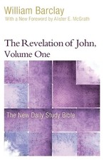 William Barclay The Revelation of John, Volume 1 (Paperback)