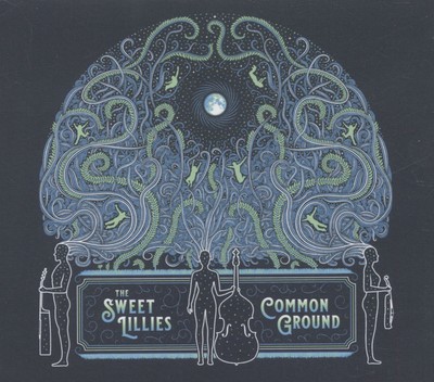The Sweet Lillies - Common Ground (CD) - Bluegrass