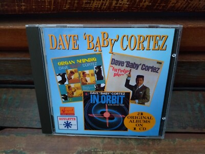 3 on 1: Organ Shindig/Tweety Pie/In Orbit by Dave ''Baby'' Cortez (CD, 1995)