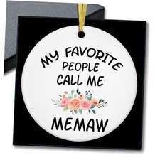 My Favorite People Call Me Memaw Ornament, Gifts for Grandma for Birthday