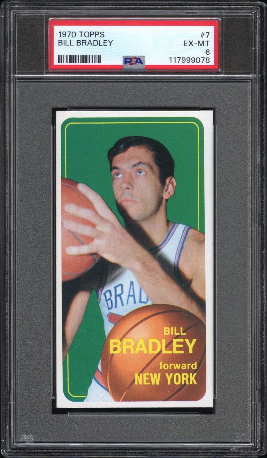 1970 TOPPS #7 BILL BRADLEY PSA 6
