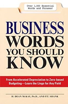 Business Words You Should Know : From Accelerated Depreciation to