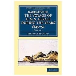Narrative of the Voyage of HMS Herald during the Years 1845–51 under t… Volume 2
