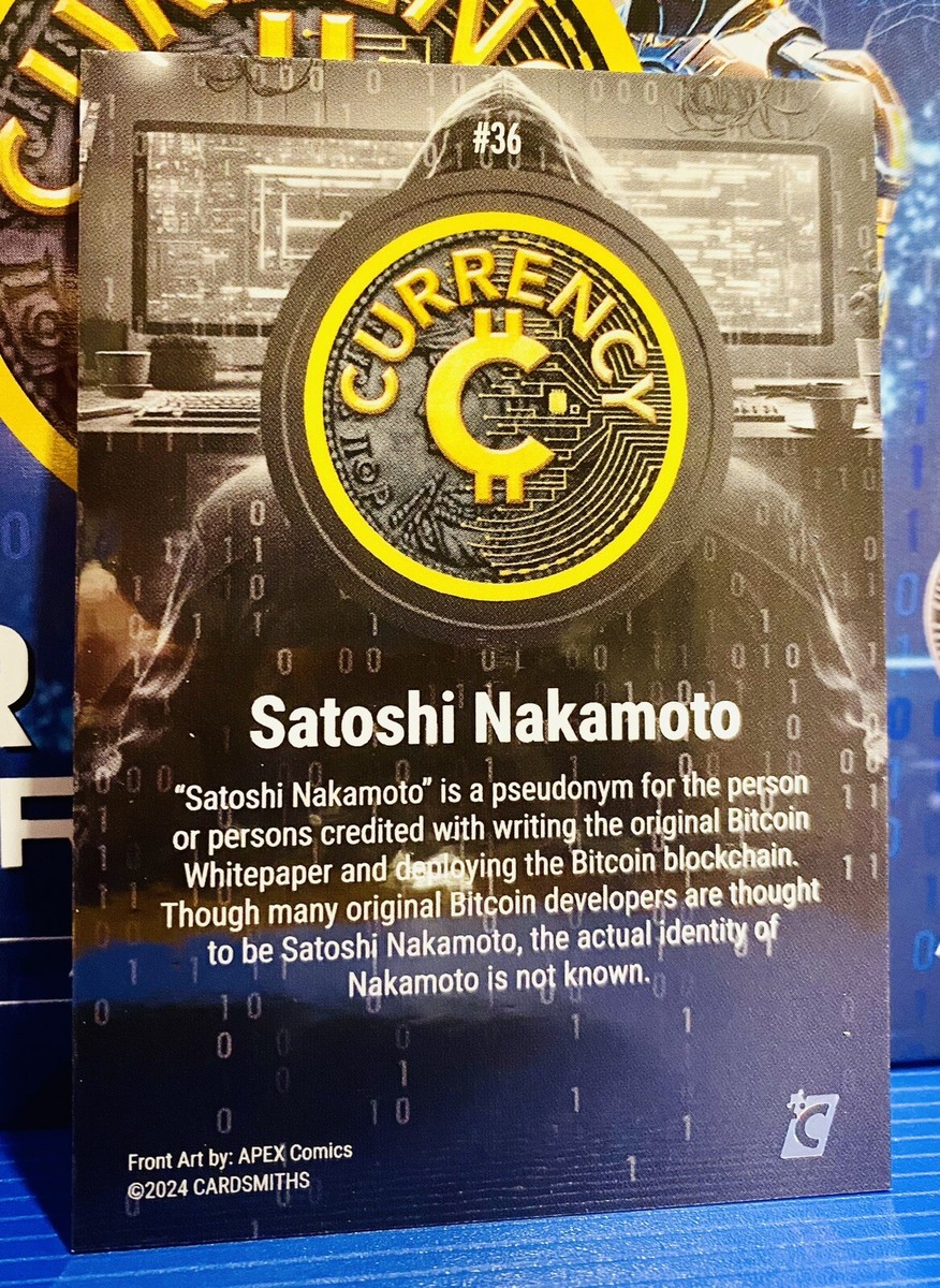 リール nakamto..satoshi.. 2024 Cardsmiths Currency Series 3 #36 Satoshi Nakamoto