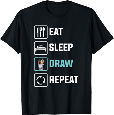 Eat Sleep Draw Repeat Funny Doodling Sketch Drawing Artist Gift Unisex T-Shirt