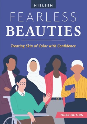 Fearless Beauties:Treating Skin of Color with Confidence Paperback July 28, 2022