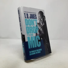 Don't Drop the Mic by T.D. Jakes HC First Edition  Like New 2021 Signed
