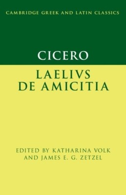 CICERO ILAELIUS DE AMICITIAI by VOLK, KATHARINA Paperback Self Help Business