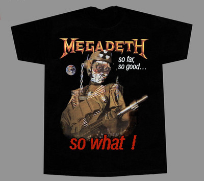 Megadeth So Far So Good So What T shirt Tee men Size S To 4XL GO956