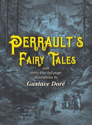 Perrault's Fairy Tales (Dover Children's Classics) - paperback Perrault, Cha...