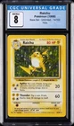 1999 POKEMON BASE SET - UNLIMITED - HOLO #14/102 RAICHU CGC 8