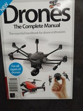 Drones,The complete manual for all types of drones issue 5
