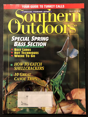 Southern Outdoors Magazine Special Spring Bass Section Shellcrackers March 1994