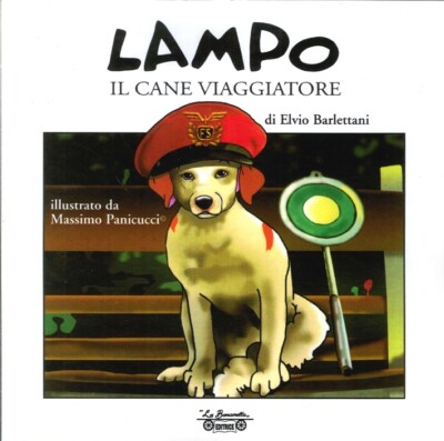 Blitz der reisende Hund - [La Bancarella Editrice]