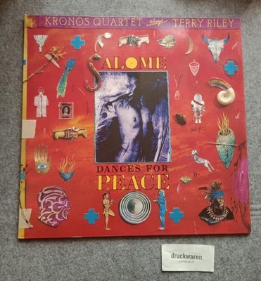 Kronos Quartett plays Terry Riley. Salome. Dances for Peace (2 Vinyl/LP) Kronos 