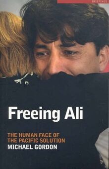 Freeing Ali: The Human Face of the Pacific Solution (Bri... | Buch | Zustand gut