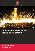 Harish K. Arya (U. A.) | Soldadura Gmaw De Ligas De AlumíNio | Taschenbuch