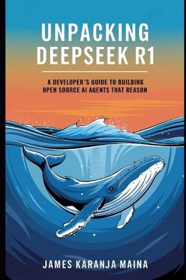 DeepSeek R1 auspacken: Ein Entwicklerleitfaden zum Aufbau von KI-Agenten, die es vernünftig machen von J
