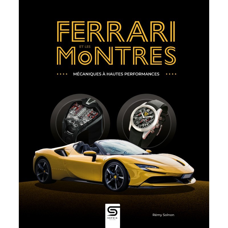 Livre Ferrari et les montres mécaniques à hautes performances - État Neuf