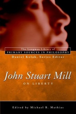 John Stuart Mill: On Liberty